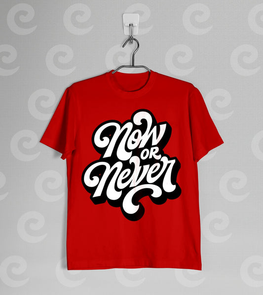 Now or Never